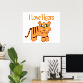 Poster J'aime les tigres (Bureau à domicile)