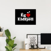Poster J'aime les volcans [Ég Elska Eldfjöll] (Bureau à domicile)