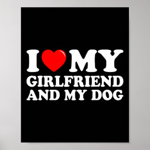 Poster J'Aime Ma Copine Et Mon Chien J'Aime Ma Copine