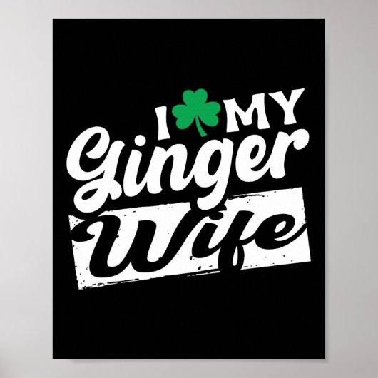 Poster J'aime ma femme rousse trèfle Saint-Patrick (Devant)