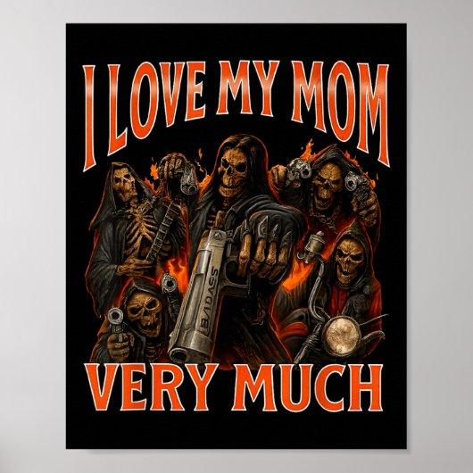 Poster J'Aime Ma Mère Beaucoup Drôle Mème Squelette (Devant)