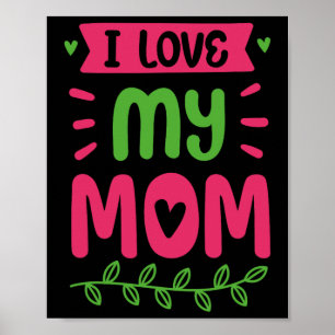 Poster J'Aime Ma Mère Maman Maman Maman Maman Dit Maman