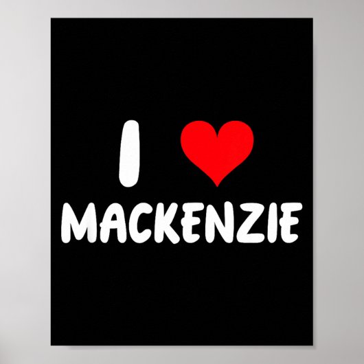 Poster J'aime Mackenzie - Cœur - Nom (Devant)