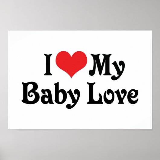 Poster J'aime mon bébé amour (Devant)