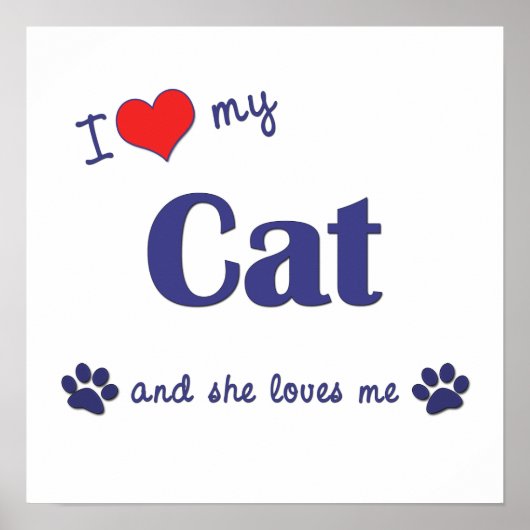 Poster J'Aime Mon Chat (Chat Féminin) (Devant)