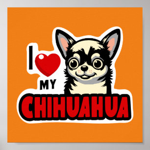 Poster J'Aime Mon Chihuahua