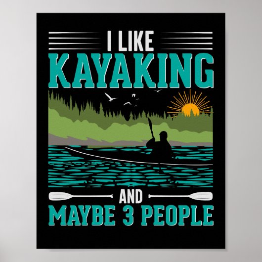 Poster J'aime plus le kayak que les gens (Devant)