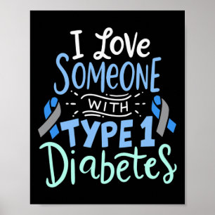 Poster J'Aime Quelqu'Un Avec Diabète De Type 1 2