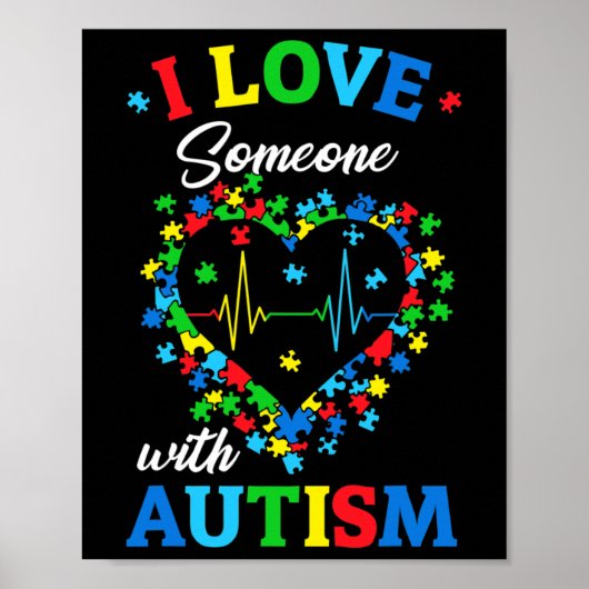 Poster J'Aime Quelqu'Un Avec Sensibilisation sur l'autism (Devant)