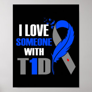 Poster J'Aime Quelqu'Un Avec T1D Type 1 Sensibilisation a