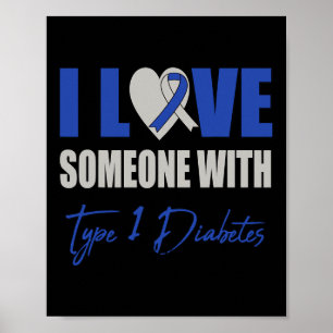 Poster J'Aime Quelqu'Un Avec Type 1 Sensibilisation au di