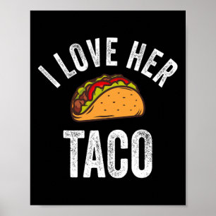 Poster J'Aime Sa Chemise Taco Drôle Cinco De Mayo Mexicai
