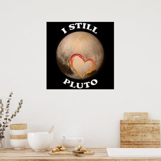 Poster "J'aime toujours Pluto" (Cuisine)