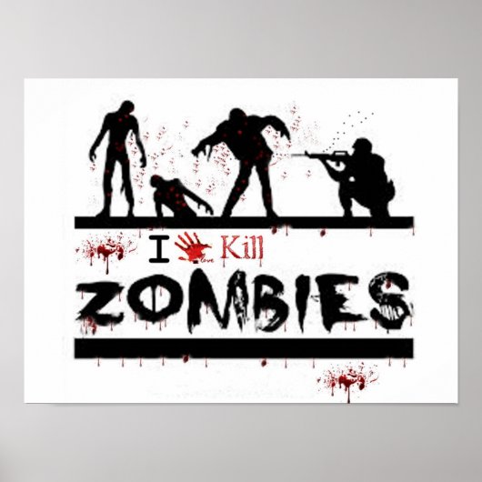 Poster j'aime tuer les zombies (Devant)