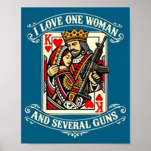 Poster J'aime une femme plusieurs armes à feu hommes drôl