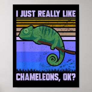 Poster J'Aime Vraiment Chameleons Ok Citation Drôle Lizar