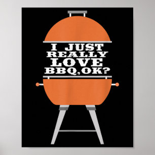 Poster J'Aime Vraiment Le Barbecue Barbecue Grill Meat Ma