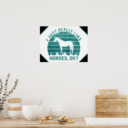 Poster J'aime vraiment les chevaux en vert marin (Cuisine)