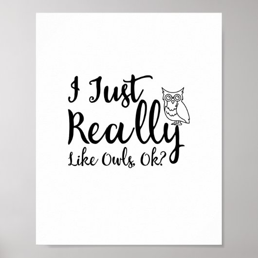Poster J'Aime Vraiment Les Chouettes, D'Accord ? (Devant)