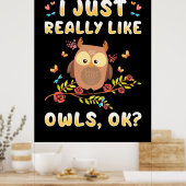 Poster J'Aime Vraiment Les Chouettes Ok (Cuisine)
