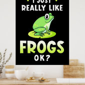 Poster J'Aime Vraiment Les Grenouilles (Cuisine)