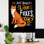 Poster J'aime Vraiment Les Renards (Bureau à domicile)