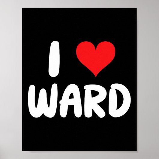 Poster J'aime Ward - Cœur - Nom (Devant)
