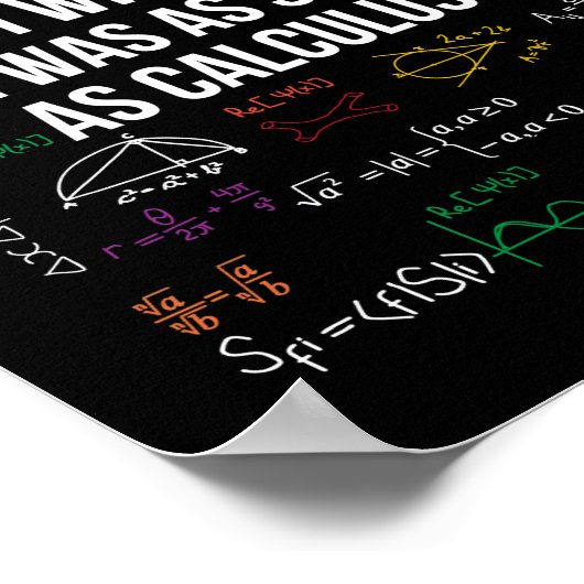 Poster J'Aimerais Que La Vie Soit Aussi Simple Que Calcul (Coin)