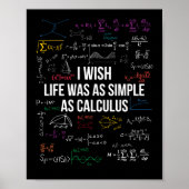 Poster J'Aimerais Que La Vie Soit Aussi Simple Que Calcul (Devant)