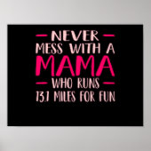 Poster Jamais Mess Avec Mama Half Marathon Runner (Devant)