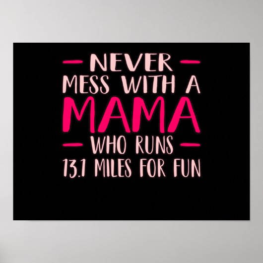Poster Jamais Mess Avec Mama Half Marathon Runner (Devant)
