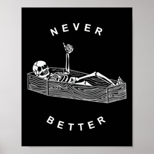 Poster Jamais Mieux Skull Skeleton Dans L'Hallowee De Cof