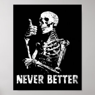 Poster Jamais Mieux Squelette Boire Café Halloween Pa