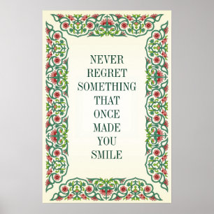 POSTER JAMAIS REGRETTER QUELQUE CHOSE QUI VOUS A FAIT SOU