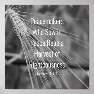 Poster James 3:18 Bible Verse Harvest of Righeiness