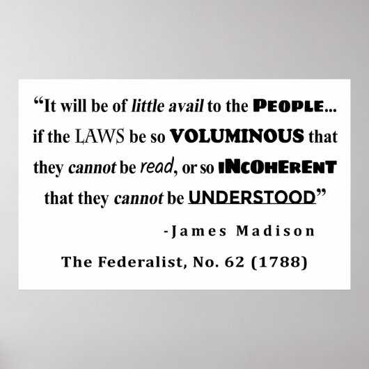 Poster James Madison Citation du Federalist, no 62 (Devant)