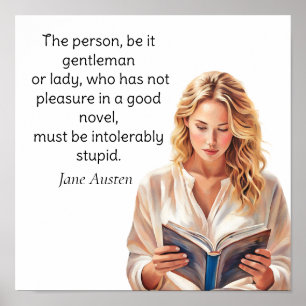 Poster Jane Austen cite... intolérablement stupide