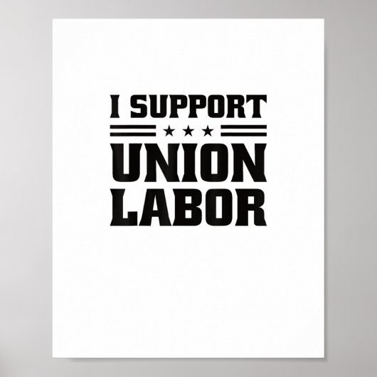 Poster J'Appuie La Main-D'Oeuvre Syndicale Pour Les Trava (Devant)