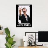 Poster Jarvis Cocker (Bureau à domicile)