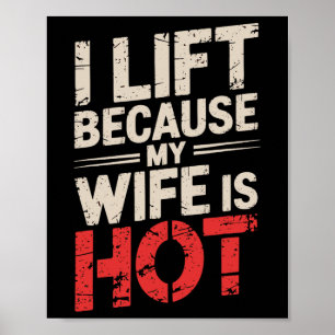 Poster J'Ascense Parce Que Ma Femme Est Chaude 1
