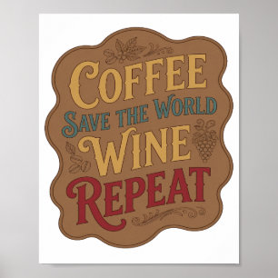 Poster Jaune CAFÉ SAUVEZ LE MONDE VIN RÉPÉTEZ Conception