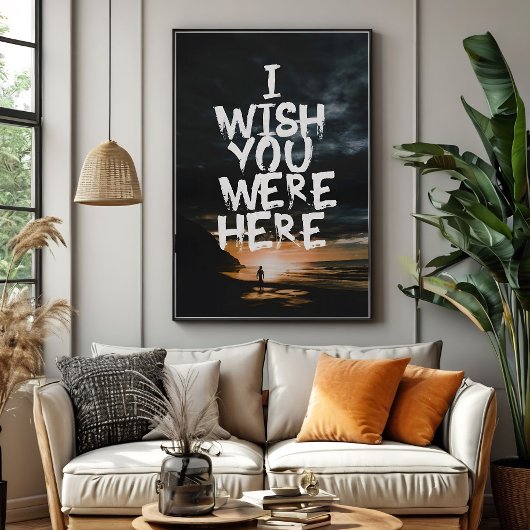 Poster J'aurais aimé que tu sois ici