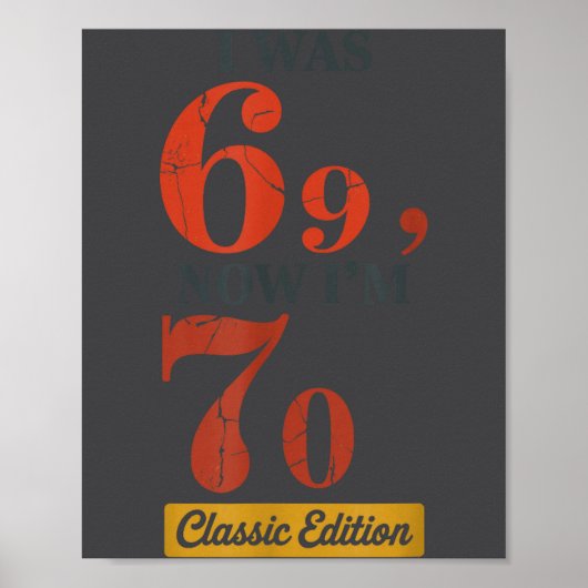 Poster J'avais 69 ans, maintenant j'ai 70 ans 67 Joyeux A (Devant)
