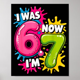 Poster J'avais 6 7 ans anniversaire 67 meme 7 ans anniver