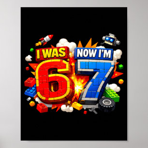 Poster J'avais 6 ans j'ai 7 ans anniversaire 67 mème cons