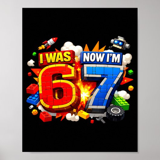 Poster J'avais 6 ans j'ai 7 ans anniversaire 67 mème cons (Devant)