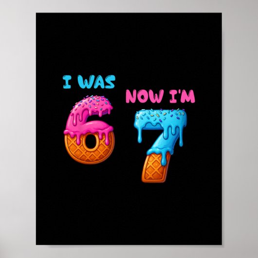 Poster J'avais 6 ans maintenant j'ai 7 ans drôle 7ème ann (Devant)