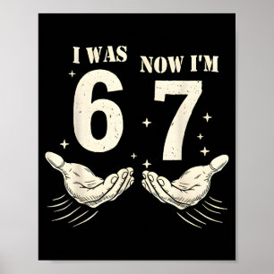 Poster J'avais 6 ans maintenant j'ai 7 ans Mème drôle 67