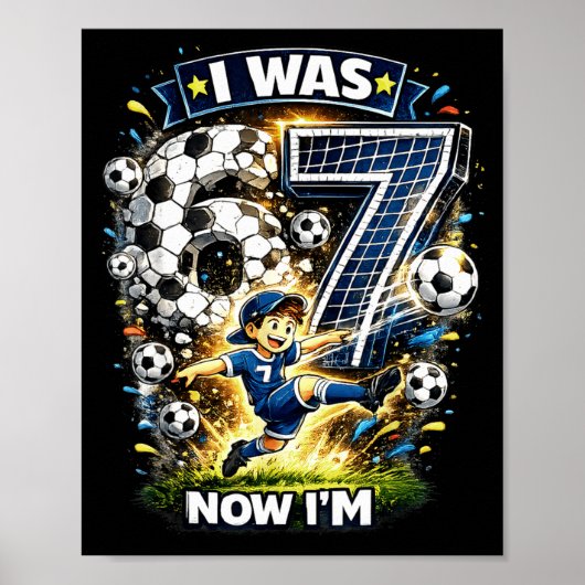 Poster J'avais 6 ans maintenant j'ai 7 ans Six Sept Footb (Devant)