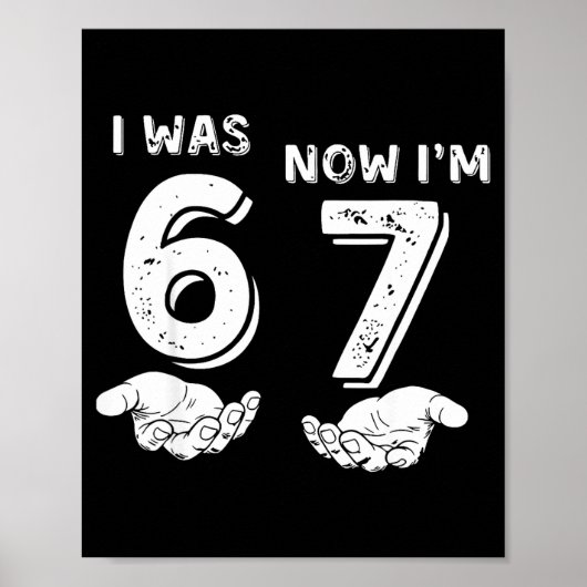 Poster J'avais 6 ans maintenant j'ai 7 ans Six Sept Mème (Devant)